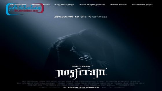 فيلم Nosferatu 2024 فاصل اعلاني