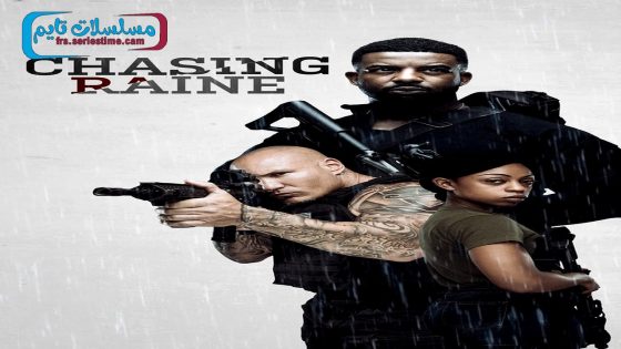 فيلم Chasing Raine 2024 فاصل اعلاني