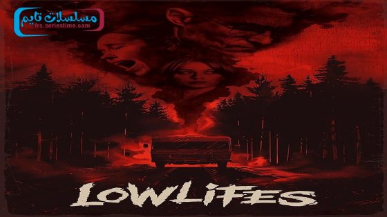 فيلم Lowlifes 2024 فاصل اعلاني