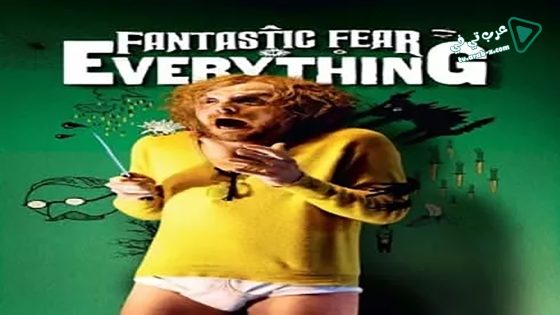 فيلم A Fantastic Fear of Everything 2012 مترجم