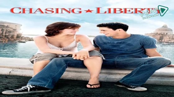 فيلم Chasing Liberty 2004 مترجم