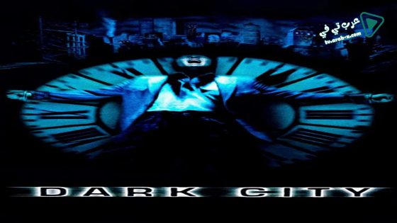 فيلم Dark City 1998 مترجم