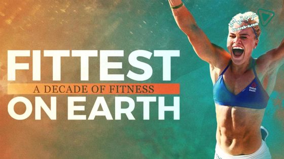 فيلم Fittest on Earth A Decade of Fitness 2017 مترجم
