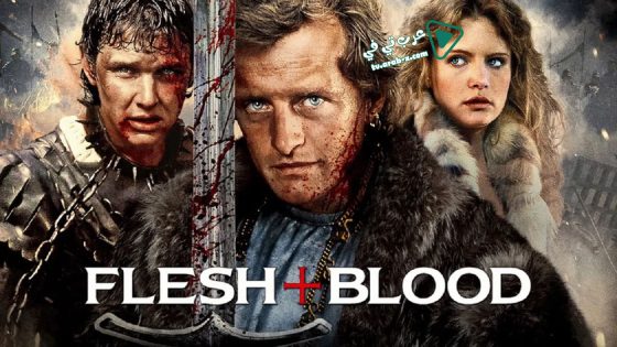 فيلم Flesh + Blood 1985 مترجم