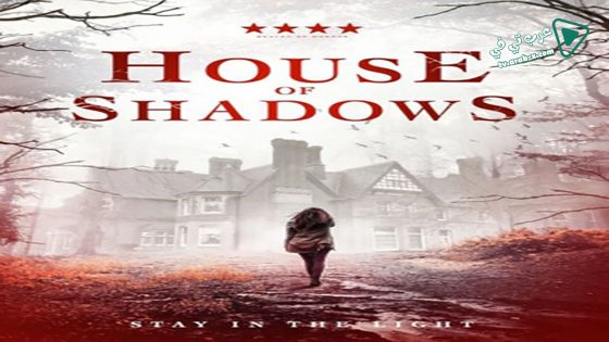 فيلم House of Shadows 2020 مترجم