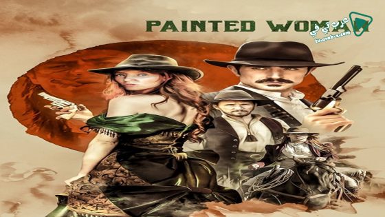 فيلم Painted Woman 2017 مترجم
