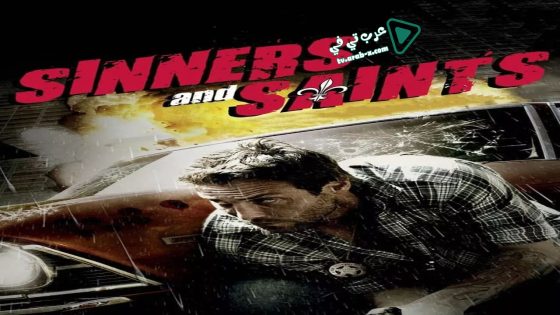 فيلم Sinners and Saints 2010 مترجم
