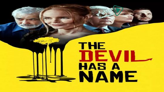 فيلم The Devil Has a Name 2019 مترجم