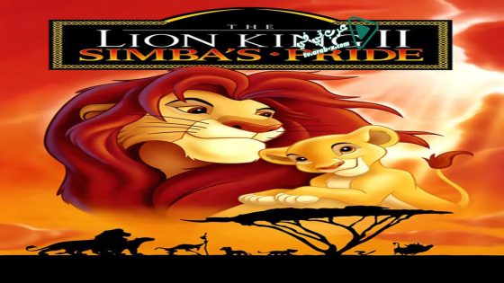 فيلم The Lion King II: Simba’s Pride 1998 مترجم