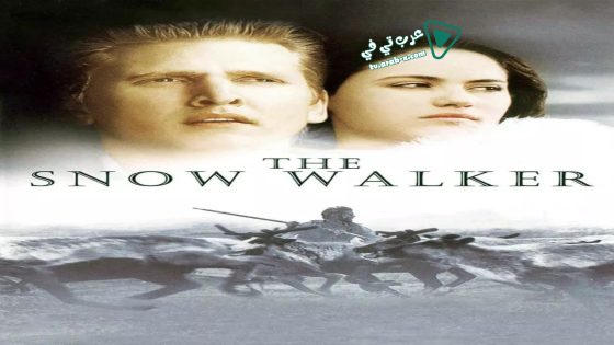 فيلم The Snow Walker 2003 مترجم