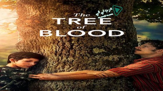 فيلم The Tree of Blood 2018 مترجم