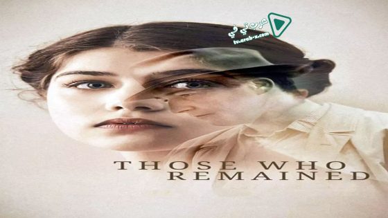 فيلم Those Who Remained 2019 مترجم