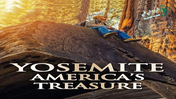 فيلم Yosemite Americas Treasure 2020 مترجم